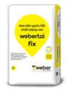 Keo dán gạch webertai fix (sản phẩm Dự án)